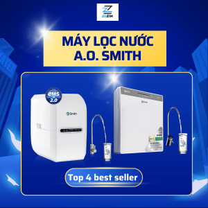 Top 4 mẫu Máy lọc nước Aosmith cao cấp, tiết kiệm nước bảo vệ sức khỏe gia đình